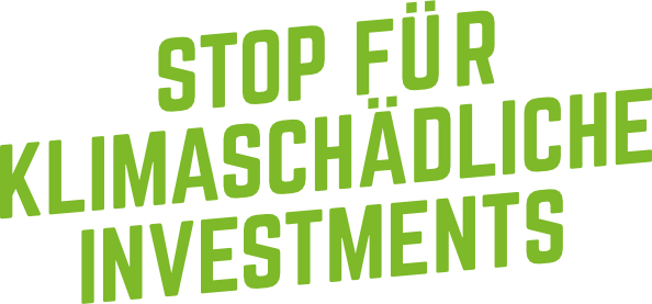 stop für klimaschädliche investments